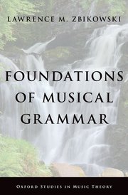 Cover of Foundations of Musical Grammar